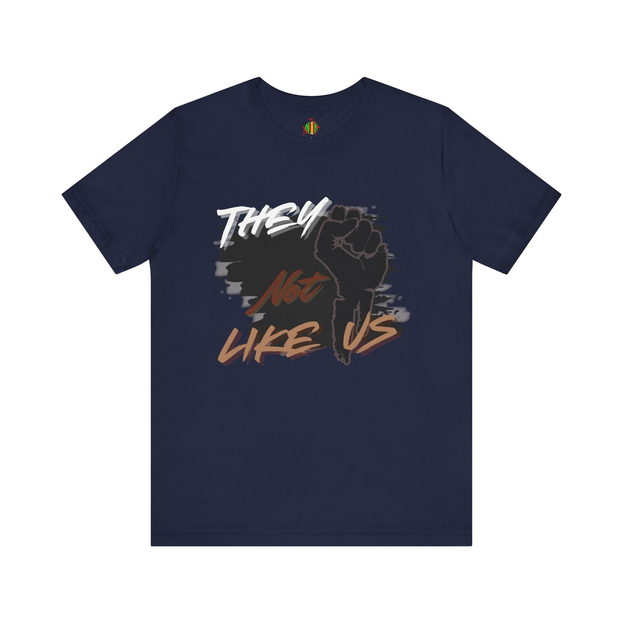 Empowering Unisex Jersey Tee - 'They Not Like Us' Statement Shirt